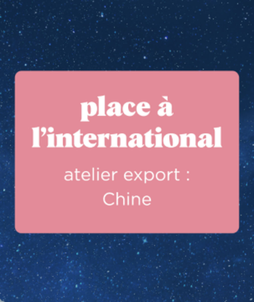 Atelier export : Chine