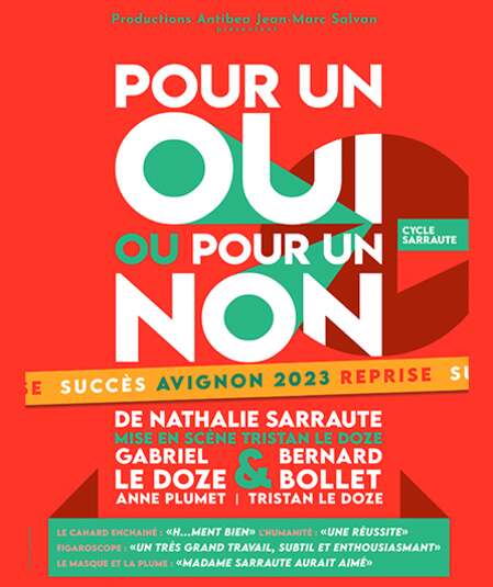 Affiche du spectacle Pour Un Oui Ou Pour Un NoN