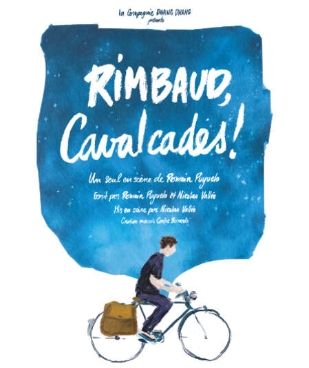 Affiche du spectacle Rimbaud, Cavalcades !
