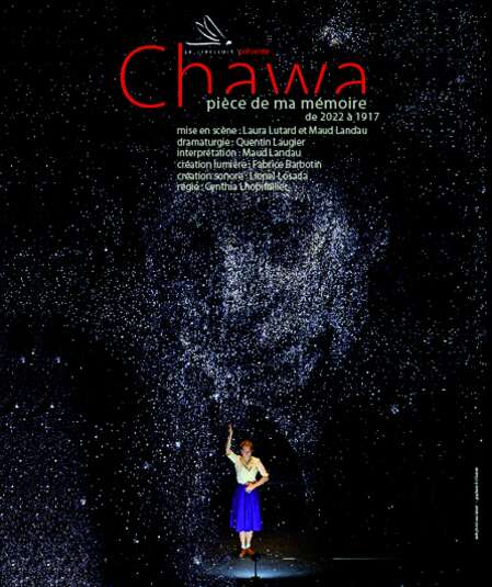 Affiche du spectacle Chawa, pièce de ma mémoire
