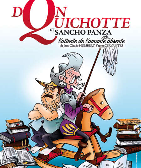 Affiche du spectacle Don Quichotte et Sancho Panza