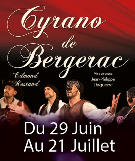 Affiche du spectacle Cyrano de Bergerac