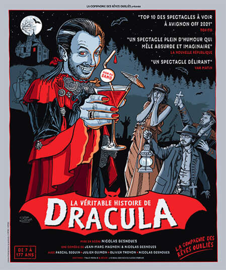 Affiche du spectacle Dracula la véritable histoire