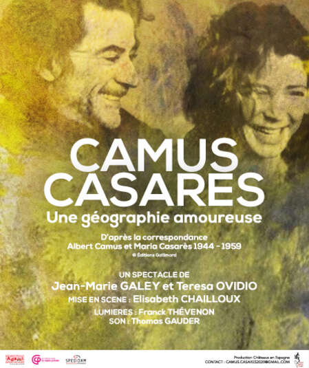 Affiche du spectacle Camus-Casarès, une géographie amoureuse