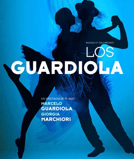 Affiche du spectacle Los Guardiola