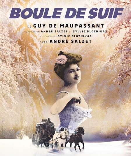 Affiche du spectacle BOULE DE SUIF