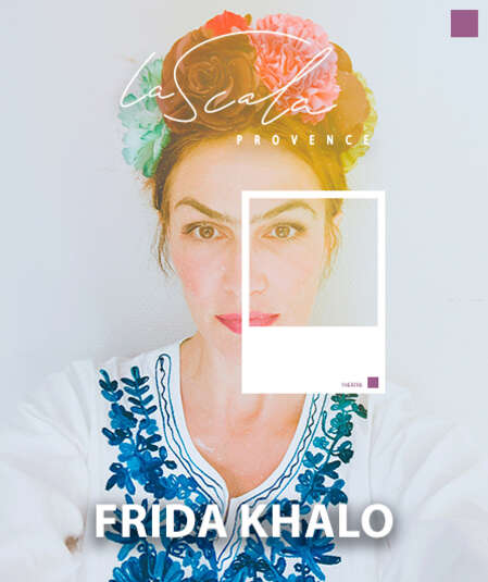 Affiche du spectacle Frida Kahlo