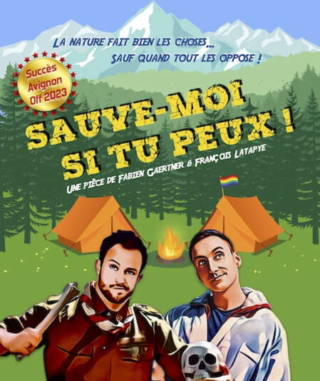 Affiche du spectacle Sauve-moi si tu peux !