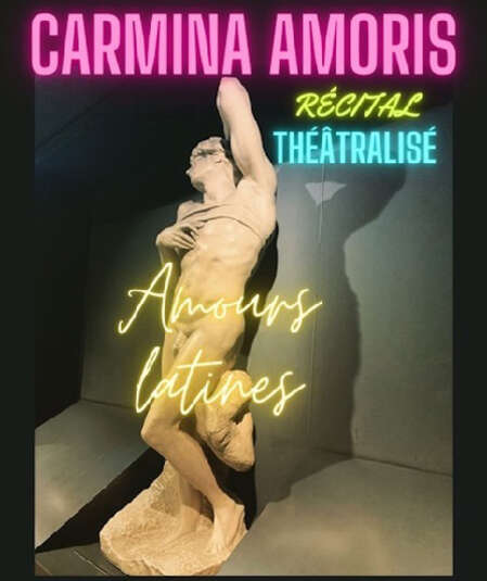 Affiche du spectacle Carmina Amoris