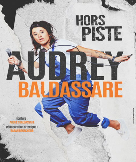 Affiche du spectacle Audrey BALDASSARE - Hors Piste