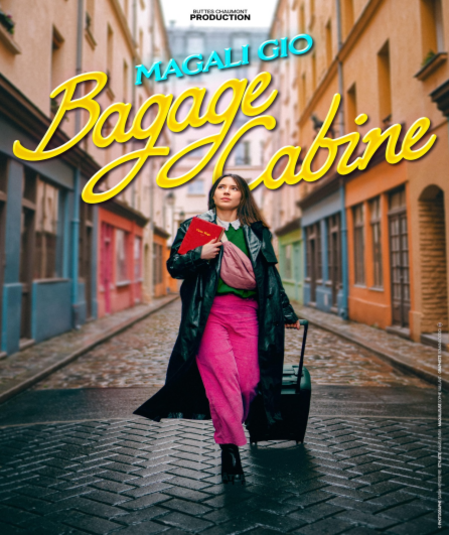 Affiche du spectacle Magali GIO - Bagage Cabine