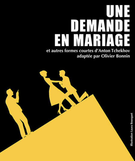 Affiche du spectacle Une demande en Mariage