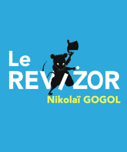 Affiche du spectacle Le Revizor