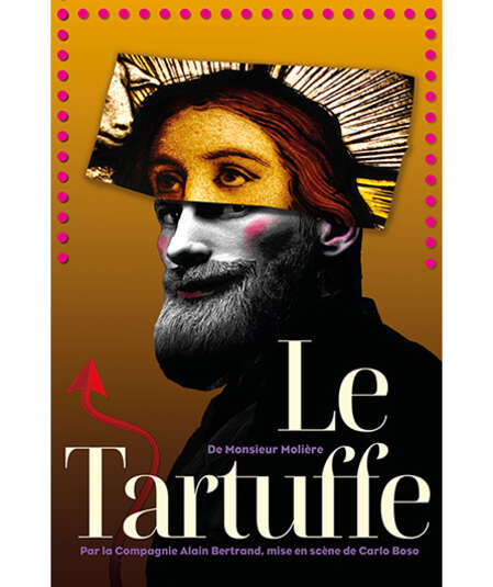 Affiche du spectacle Le Tartuffe