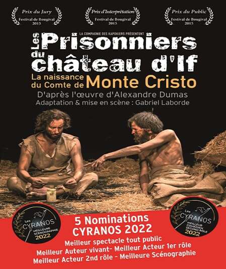 Affiche du spectacle Les Prisonniers du Château d'If