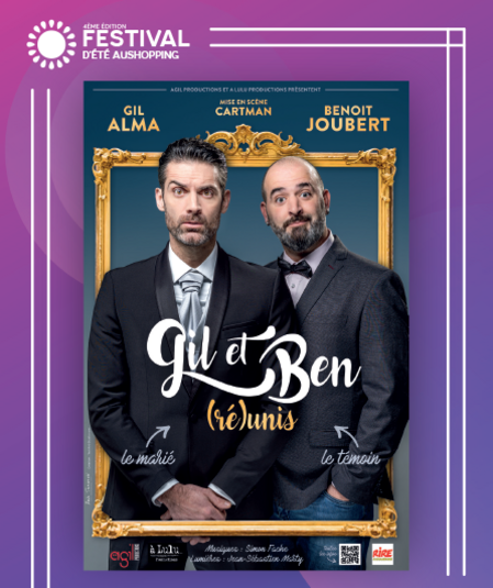 Affiche du spectacle Gil & Ben (ré)unis