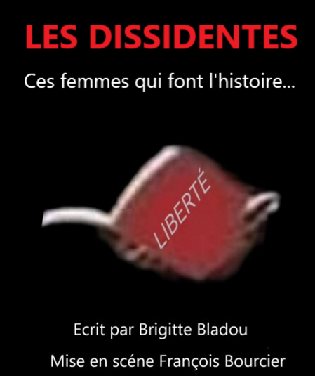 Affiche du spectacle Les Dissidentes 
