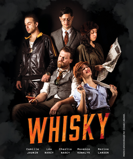 Affiche du spectacle Whisky
