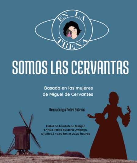 Affiche du spectacle Somos Las Cervantas