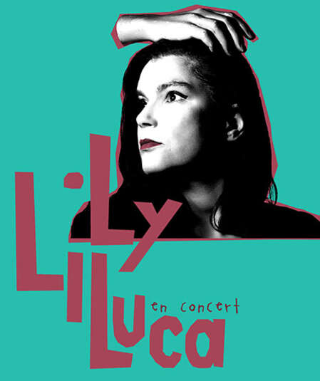 Affiche du spectacle Lily Luca