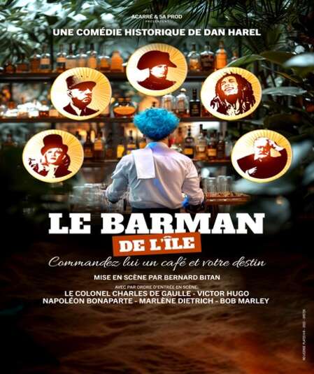 Affiche du spectacle Le barman de l'île