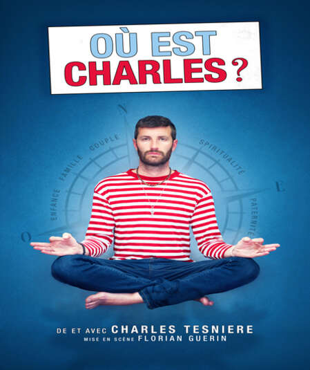 Affiche du spectacle Où est Charles ?