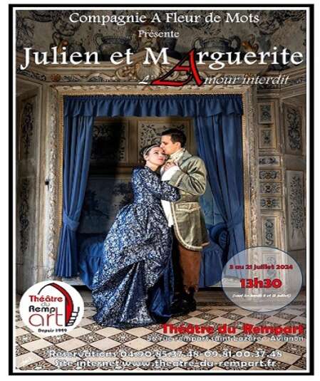 Affiche du spectacle Julien et Marguerite l'amour interdit