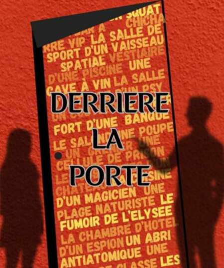 Affiche du spectacle Derrière La Porte