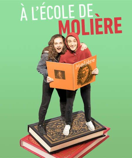 Affiche du spectacle A l'Ecole de Molière