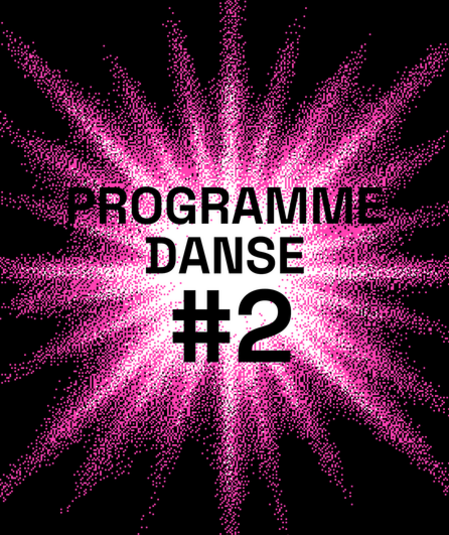 Affiche du spectacle Programme danse #2
