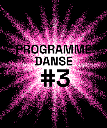 Affiche du spectacle Programme danse #3