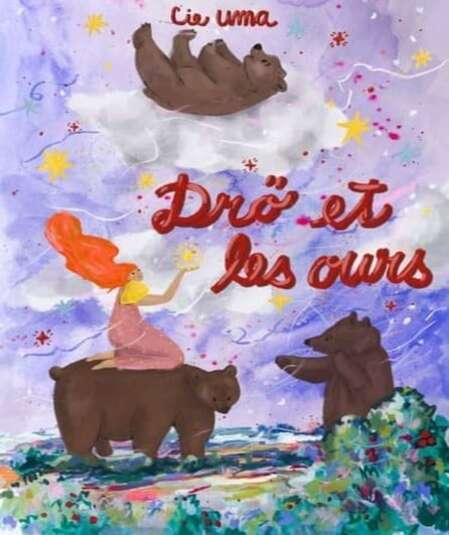 Affiche du spectacle Drö et les ours