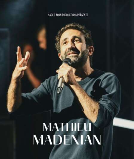 Affiche du spectacle Mathieu Madenian - Nouveau Spectacle