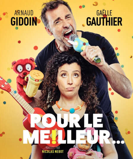 Affiche du spectacle Pour le meilleur