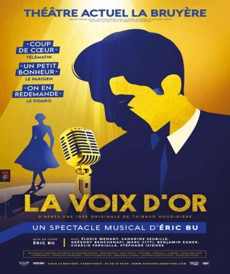 Affiche du spectacle La voix d'or